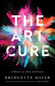 "The Art Cure", Bridgette Mayer